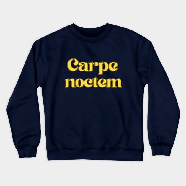 Yellow Carpe noctem Crewneck Sweatshirt by artbleed